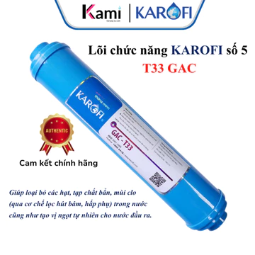 Lõi lọc nước số 5 Karofi GAC-T33 chính hãng - than hoạt tính gáo dừa tạo vị ngọt tự nhiên cho nước