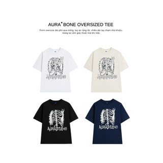 Áo thun Aura✦ BONE Oversized Tee 100% Cotton Unisex T-shirt
