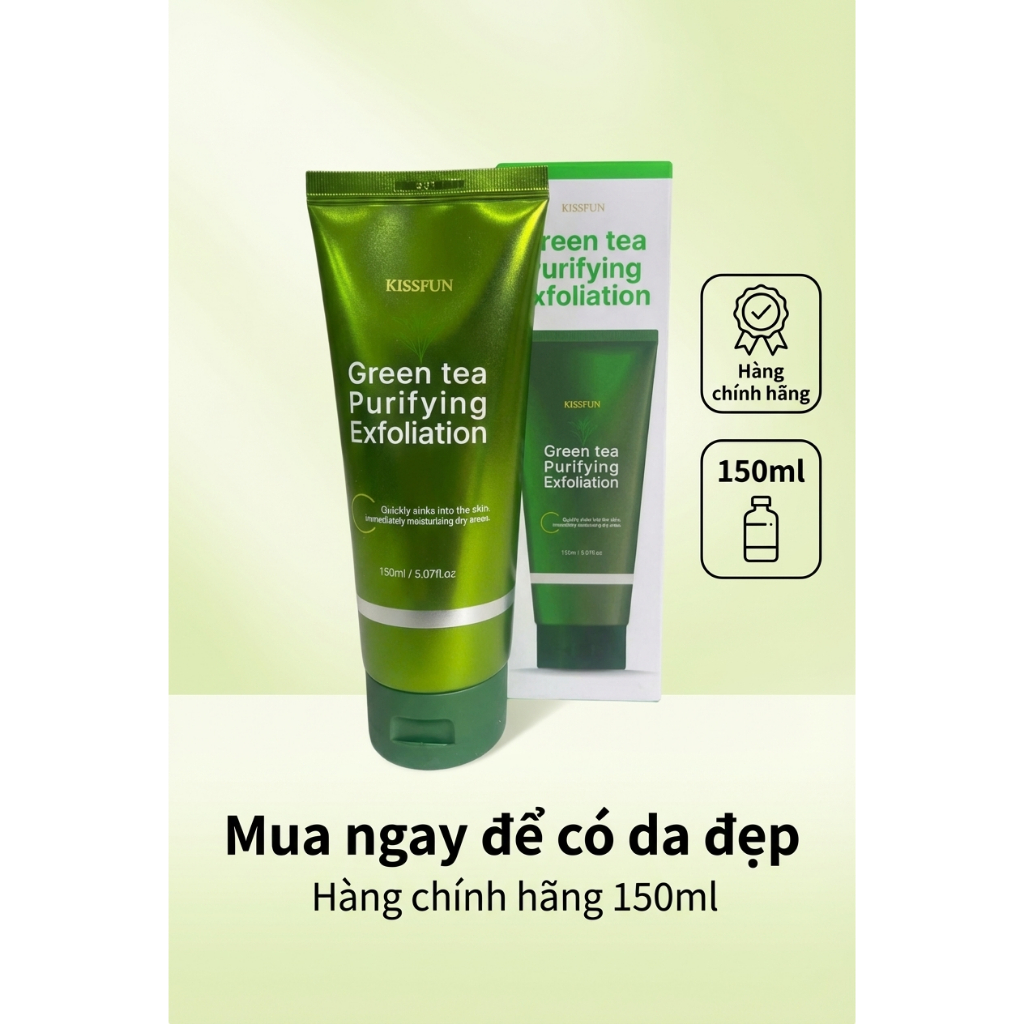 Gel tẩy tế bào chết trà xanh KISSFUN 150ml | Làm sạch sâu - Dịu nhẹ không kích ứng
