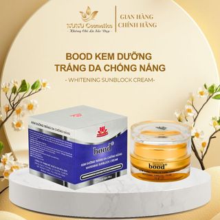 Kem Dưỡng trắng da, Chống nắng Bood