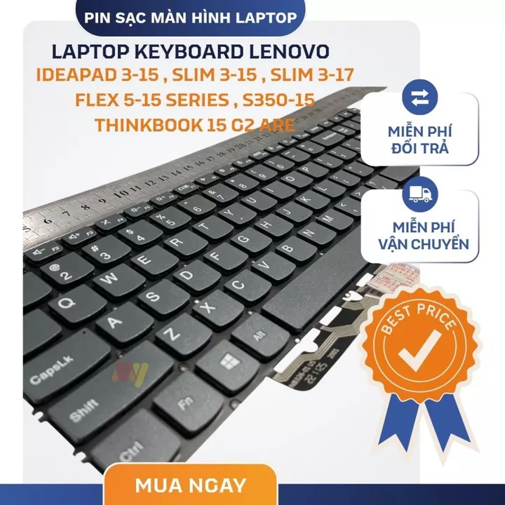 Bàn phím laptop Lenovo IdeaPad 3-15, Lenovo Slim 3-15 Slim 3-17, Lenovo ThinkBook 15 G2 ARE, FLEX 5-15, S350-15