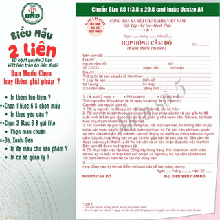 Hợp đồng cầm đồ 2 liên-Bloc 2 (in sẵn) & Bloc 6 (chọn mẫu in tên) hoặc theo thiết kế