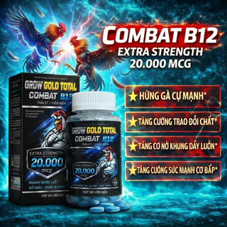 Combat 20.000mcg (100 viên) nuôi gà chế độ tăng bo, nở khung tăng nước máu hừng và mát gà
