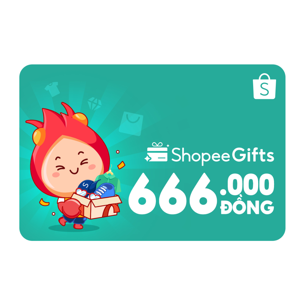 Thẻ quà tặng E-Voucher ShopeeGifts mệnh giá 666.000VND