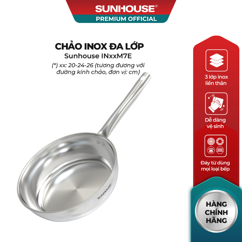Chảo inox 304 đa lớp Sunhouse IN20-24-26M7E - 3 lớp inox liền khối - Dùng mọi loại bếp