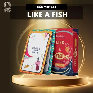 Bộ Bài Nhậu Drinking Game Do or Drink LIKE A FISH Thẻ Bài BoardGame 50 lá Thú Vị