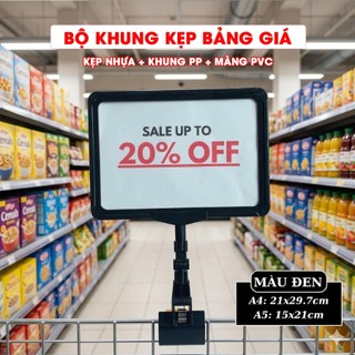 Khung Kẹp Bảng Sale, Bảng Gá Siêu Thị Thay Đổi Nội Dung Dễ Dàng - Kích Thước A4 A5 - Khung nhựa + Kẹp + Màng PVC