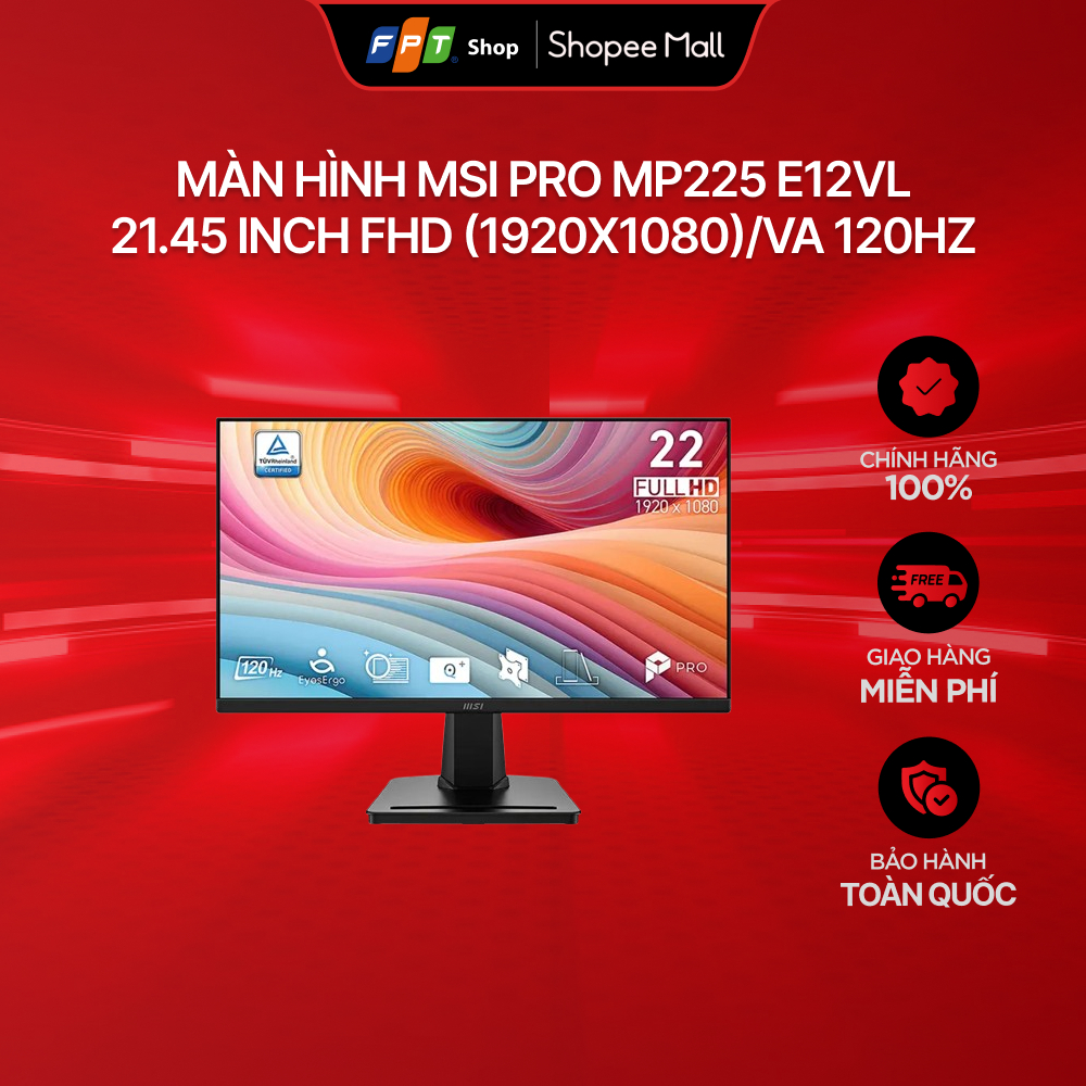 Màn hình MSI Pro MP225 E12VL/21.45 inch FHD (1920x1080)/VA 120Hz ...