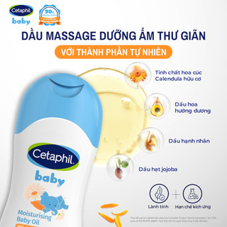 Dầu massage cho bé sơ sinh Cetaphil Baby Moisturising Baby Oil 200ml - Chiết xuất hoa cúc làm dịu da