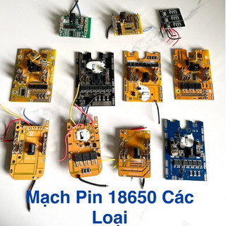 Tổng hợp các loại mạch pin makita 18-21V dòng xả cao chống ngăt tải chân pin phổ thông