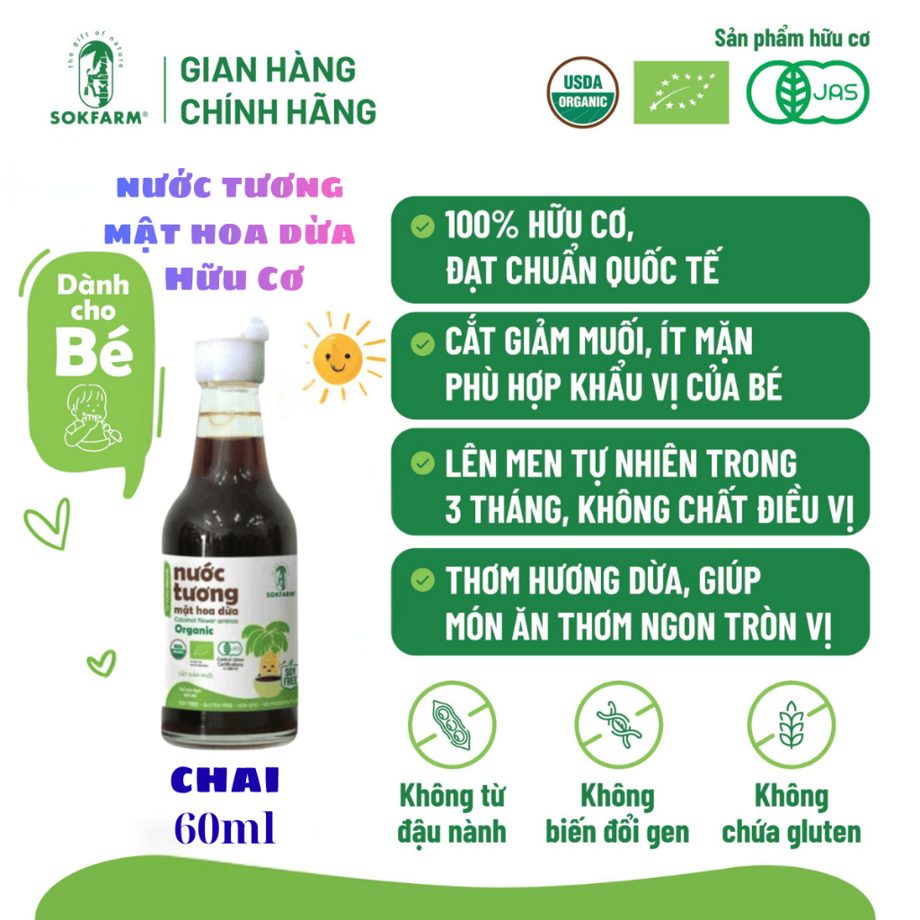 Nước Tương Mật Hoa Dừa Sokfarm. Sản phẩm hữu cơ sản xuất tại Việt Nam đạt nhiều chứng nhận Quốc Tế.