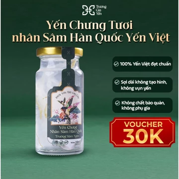 [Hỏa tốc] Yến Chưng Tươi Nhân Sâm Hàn Quốc Yến Việt Cao Cấp Hỗ Trợ Bồi Bổ Tăng Cường Sức Khỏe - Trương Gia Yến