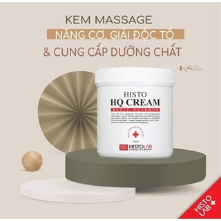 Kem Massage Nâng Cơ Mặt Histolab Histo HQ Cream 100g Duduhouse