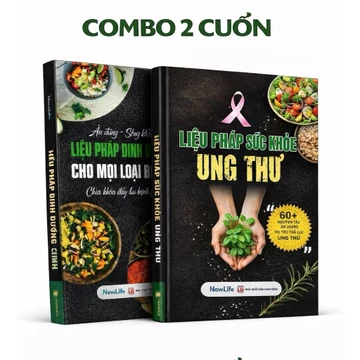 Sách - Combo 2 Cuốn: Liệu Pháp Dinh Dưỡng Cho Mọi Loại Bệnh + Liệu Pháp Sức Khỏe Ung Thư
