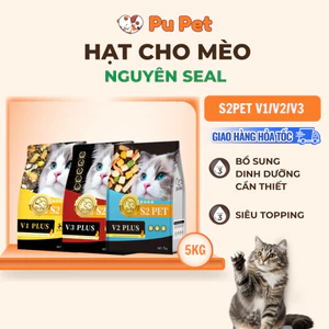 Hạt Cho Mèo S2PET V1/V2/V3 Túi 5kg Siêu Topping, Hỗ Trợ Tăng Cân, Tiết Niệu Và Tiêu Hoá - PUPET