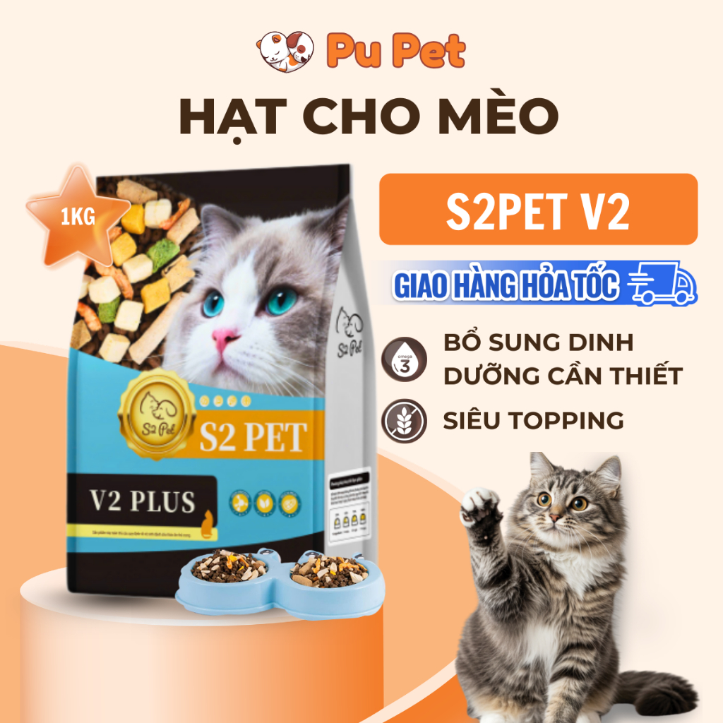 [Hoả Tốc 24/24]Hạt Cho Mèo S2 PET V2 Gói 1kg - 70% Topping Thịt Sấy, Hỗ Trợ Tiêu Hóa, Giảm Búi Lông