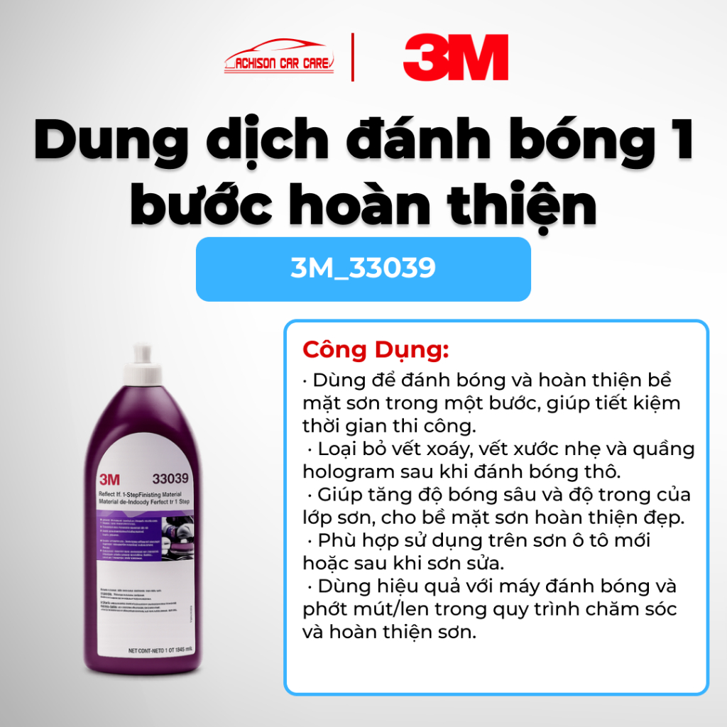 3M-33039 DUNG DỊCH ĐÁNH BÓNG 1 BƯỚC HOÀN THIỆN BỀ MẶT XÓA XƯỚC NHẸ TẠO ĐỘ BÓNG CAO