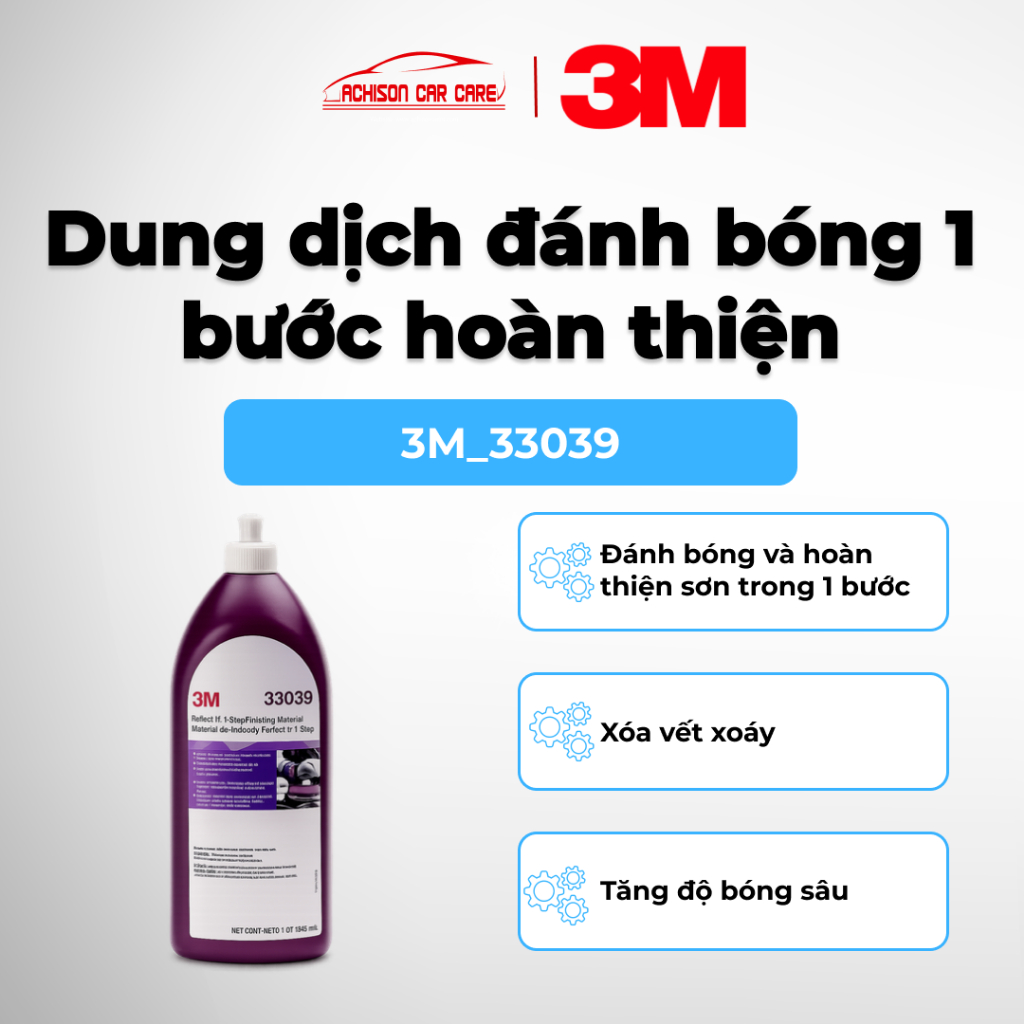 3M-33039 DUNG DỊCH ĐÁNH BÓNG 1 BƯỚC HOÀN THIỆN BỀ MẶT XÓA XƯỚC NHẸ TẠO ĐỘ BÓNG CAO
