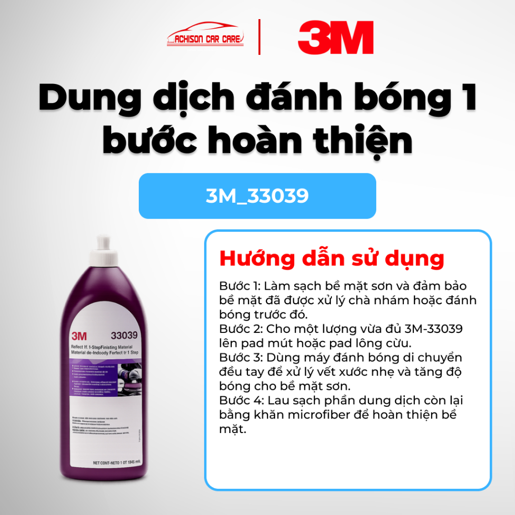 3M-33039 DUNG DỊCH ĐÁNH BÓNG 1 BƯỚC HOÀN THIỆN BỀ MẶT XÓA XƯỚC NHẸ TẠO ĐỘ BÓNG CAO