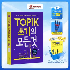 Sách Luyện Viết Tiếng Hàn TOPIK 2 All About Korean TOPIK Writing 쓰기 모든것, Đầy Đủ Đáp Án - MetaBooks Store
