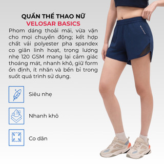 Quần Shorts Thể Thao Nữ 01 lớp VELOSAR RSP-20059 – Nhẹ, Nhanh Khô, Co Giãn, Thoáng Mát