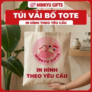 Túi Tote Canvas Vải Bố In Hình Theo Yêu Cầu 2 Nhiều Kích Thước Quà Tặng Độc Đáo
