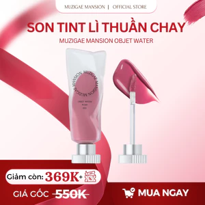 Son Tint Nước Muzigae Mansion Objet Water Mỏng Nhẹ Lâu Trôi 5.8ml
