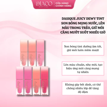 DASIQUE JUICY DEWY TINT – SON BÓNG MỌNG NƯỚC, LÊN MÀU TRONG TRẺO, GIỮ MÔI CĂNG MƯỚT SUỐT NHIỀU GIỜ