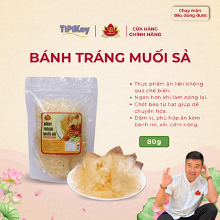 Bánh Tráng Muối Sả 80g - Chay Mặn Đều Dùng Được - TiPiKay Shop