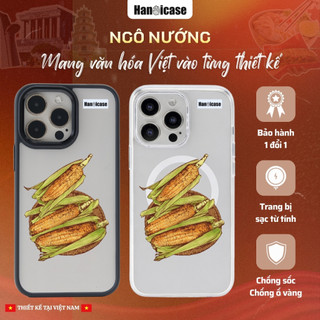 Ốp Lưng Điện Thoại Han icase Cho iPhone 12/13/14/15/16/17 Chống Sốc, Ố Vàng In Thuần Việt Ngô Nướng