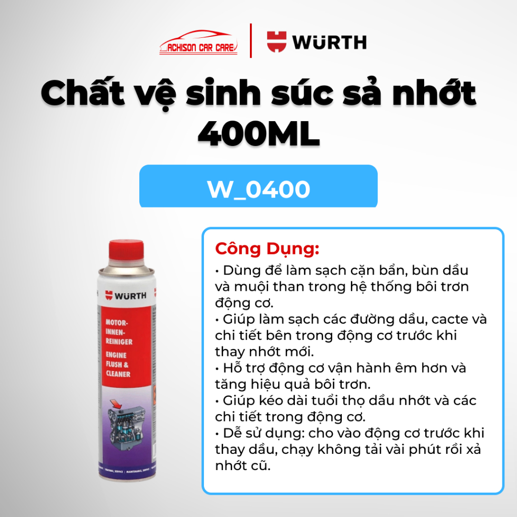 CHẤT VỆ SINH SÚC SẢ NHỚT WURTH 0400 400ML LÀM SẠCH CẶN BẨN ĐỘNG CƠ TRƯỚC KHI THAY NHỚT