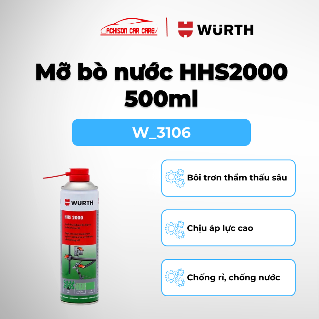 WURTH MỠ BÔI TRƠN WURTH HHS2000 500ML 3106 THẨM THẤU SÂU CHỐNG MÀI MÒN CHỐNG KẸT