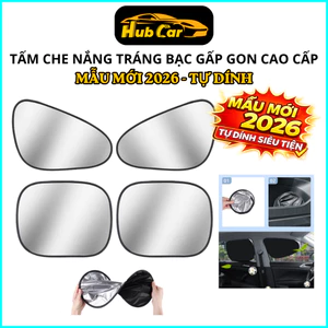 Tấm Che Nắng Ô Tô Tự Dính Mới Nhất 2026 Tráng Bạc Chống UV Gập Gọn Tự Dính Thông Minh