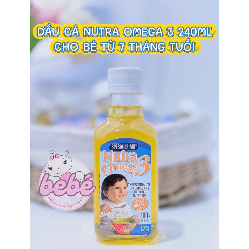 (Date 2027) Dầu cá ăn dặm Nutra Omega 3 nhập khẩu Chile 240ml cho bé từ 7 tháng - Bổ sung DHA & EPA