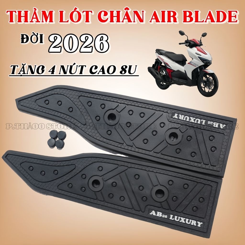 (Tặng Ốc ) AB 26 Dày, Thảm lót sàn Air Blade 2026 Loại Dày, Cao Su Dày Cao Cấp – Lót Chân Xe AB 2026 Form Zin