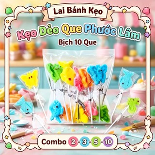 [Combo 2-3-5-10 Bịt]  Kẹo Dẻo Que Phước Lâm - Mai Tú, Hình Siêu Nhân, Con Vật... Bịt 10 Que