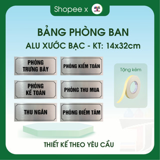 Bảng phòng kinh doanh, giám đốc nhân sự, biển phòng ban, hành chính,khu vực sản xuất, in uv trên ALu, bảng phòng cao cấp