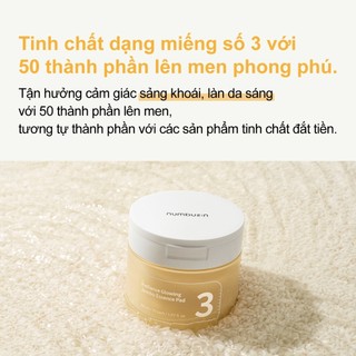numbuzin No.3 Miếng pad essence cấp ẩm & làm sáng da Radiance Glowing 70 miếng