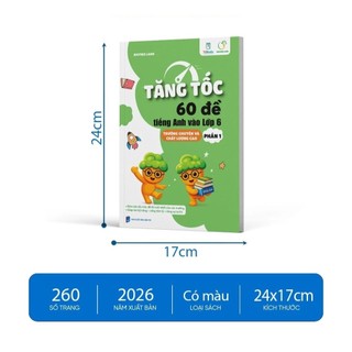 Sách - Combo Tăng Tốc 60 Đề Tiếng Anh Vào Lớp 6 Trường Chuyên và Chất Lượng Cao(Phần 1+ Phần 2)