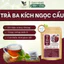 Hòa Bình Organic - Trà ba kích ngọc cẩu,bổ thận dương,bồi bổ cơ thể, tăng cường sinh lý