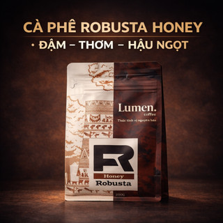 [MEDIUM] Cà Phê Robusta Honey Lumen – Đậm Vị, Thơm, Hậu Ngọt – Rang Mộc 100% Nguyên Chất – Cà Phê Đặc Sản