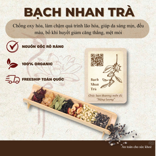 Bạch Nhan Trà Phúc Hy Đường -  Trà dưỡng trắng, đẹp da, an tâm dưỡng sắc
