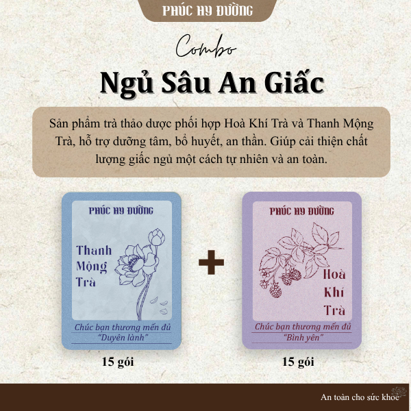Combo Trà Ngủ Sâu An Giấc Phúc Hy Đường - Hỗ trợ dưỡng tâm, bổ huyết, cải thiện chất lượng giấc ngủ