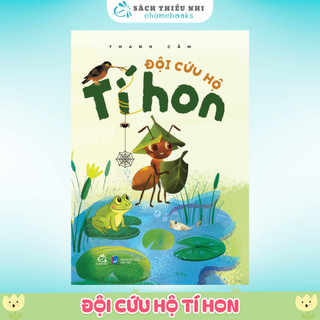 Sách Đội Cứu Hộ Tí Hon - Sách Thiếu Nhi Cho Bé - Thanh Cầm