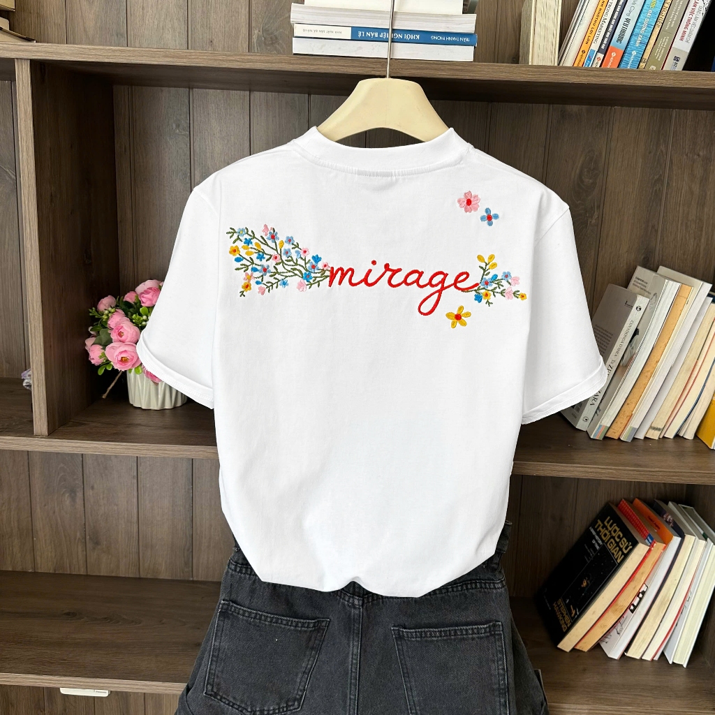 Áo Thun Mirage Thêu Chữ Hoa Màu Trắng Nghệ Thuật, Chất 100% Cotton Mềm Mịn Thoáng Mát.
