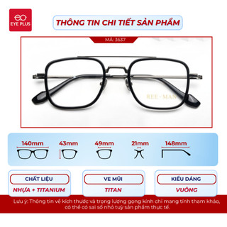 [RM] Kính Cận Dáng Phi Công Mắt Vuông Reman 3637 Eye Plus Gọng Titanium Cao Cấp Kiểu Dáng Thời Trang