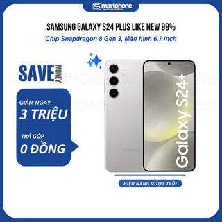 Điện Thoại Galaxy S24 Plus Likenew 99%, Màn Hình Dynamic AMOLED 2X, 6.7 inch Pin 4900 mAh - Bảo Hành 6 Tháng Lỗi 1 Đổi 1