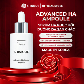 SHINIQUE Advanced HA Ampoule - Serum Phức Hợp 8 Loại HA và 5 Peptide, Cấp Ẩm Đa Tầng, Hỗ Trợ Mờ Nếp Nhăn 30ml