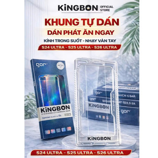 Kính Cường Lực SammSung Không Viền Gor KiNGBON Kèm Khung Trong Mỏng 0,2mm S24Ultra/S25Ultra/S26Ultra