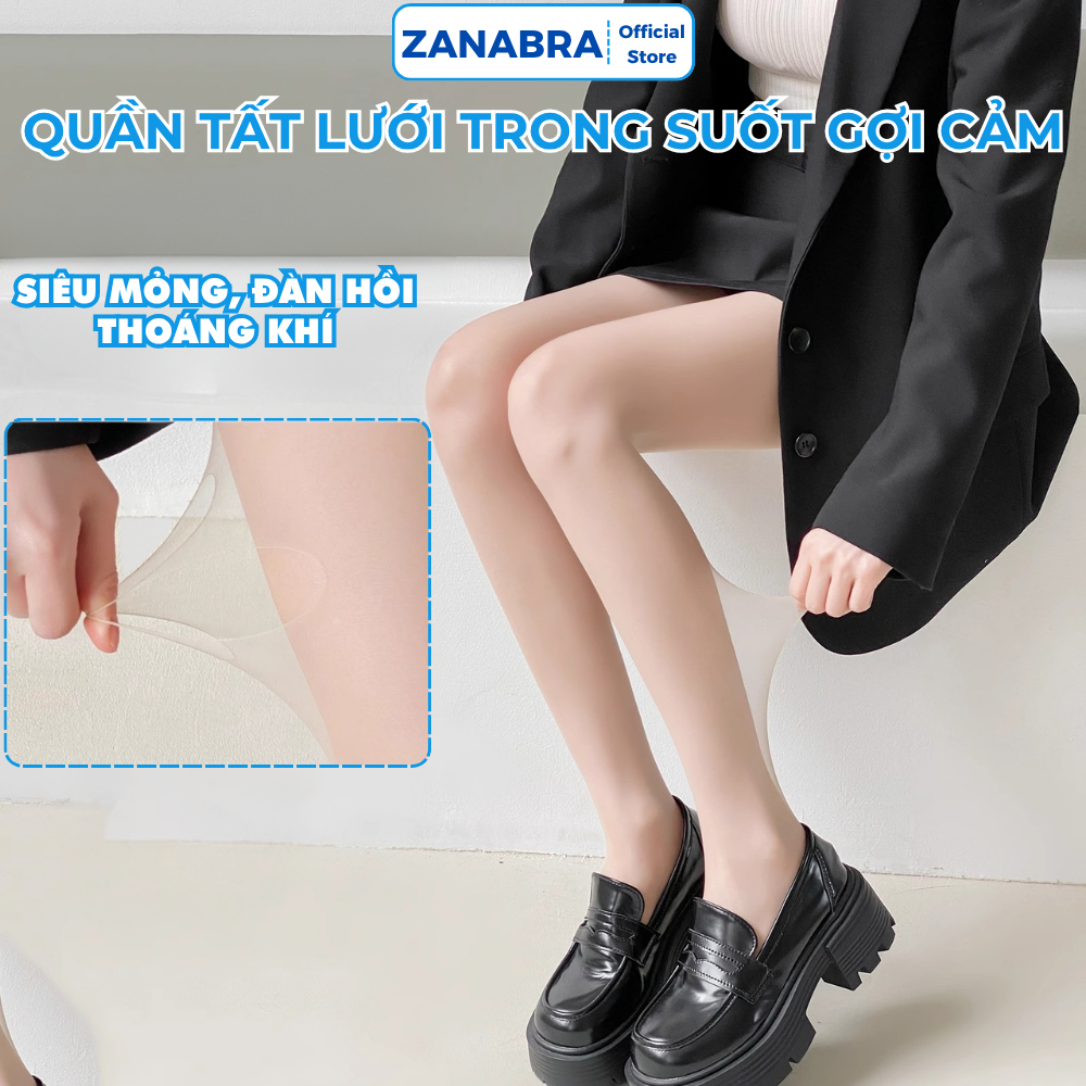 Quần tất lưới trong suốt gợi cảm, Tất da cao cấp không rách không xước siêu sang chảnh ZANABRA T893